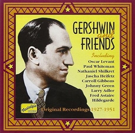 George Gershwin And Friends