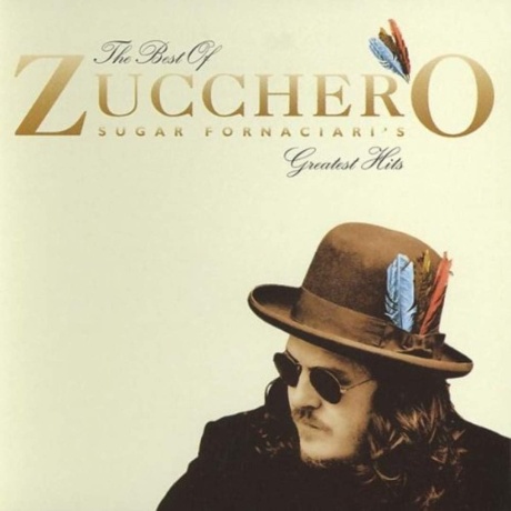 The Best Of Zucchero Sugar Fornaciari'S Greatest Hits