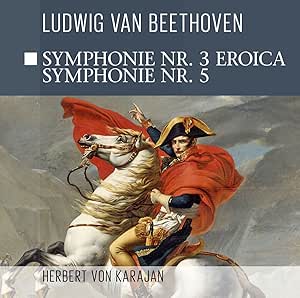 Beethoven: Symphonie Nr. 3 Eroica