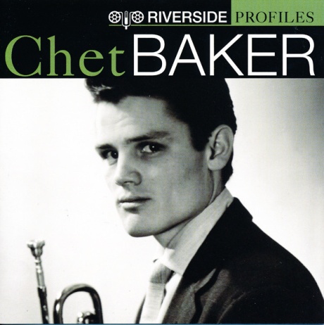 Riverside Profiles: Chet Baker