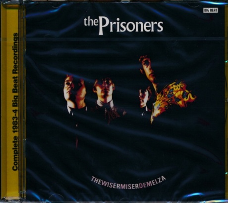 Thewisermiserdemelza: Complete 1983-84 Big Beat Recordings