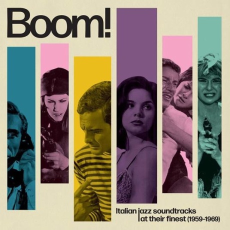 Boom! - Italian Jazz Soundtracks At Their Finest (1959-1969)
