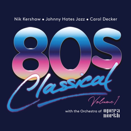 80s Classical Volume 1