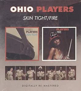 Skin Tight / Fire