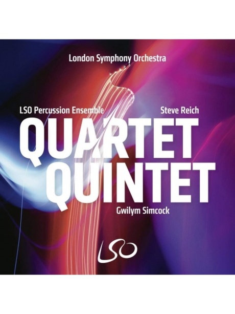 Quartet Quintet: Music By Steve Reich, Gwilym Simcock, Chick Corea, Makoto Ozone, Joe Locke