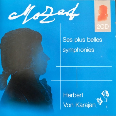 Mozart: Ses Plus Belles Symphonies