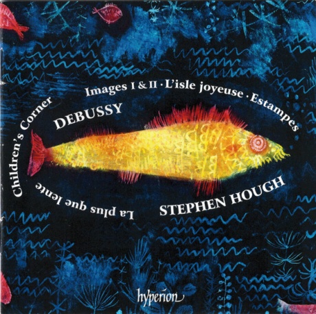 Debussy: Images I & Ii / L'Isle Joyeuse  / Estampes / Children's Corner / La Plus Que Lente