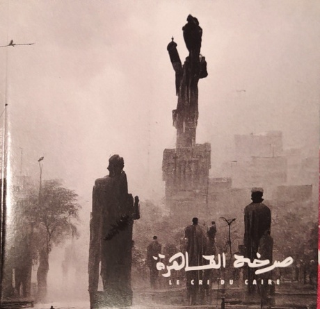 Le Cri Du Caire