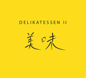 Delikatessen II