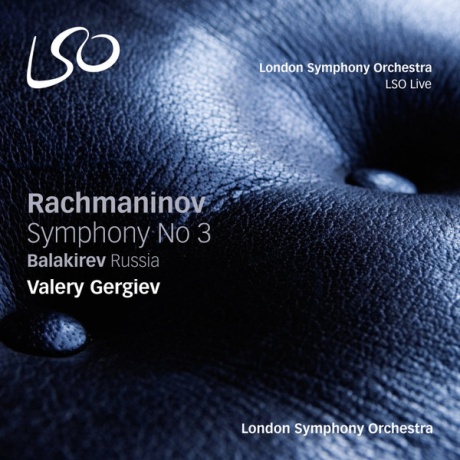 Rachmaninov, Balakirev: Symphony No.3,  Russia