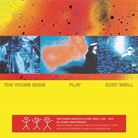 The Young Gods Play Kurt Weill