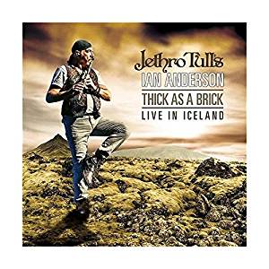 Thick As A Brick - Live In Iceland