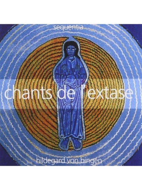 Hildegard Von Bingen - Chants De L'E Xtase