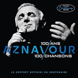 100 Ans, 100 Chansons