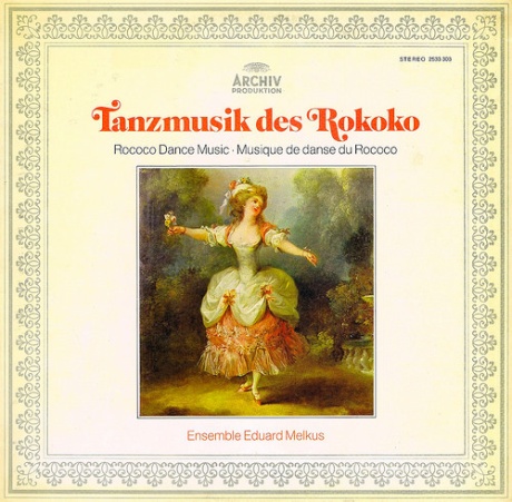 Tanzmusik Des Rokoko = Rococo Dance Music = Musique De Danse Du Rococo
