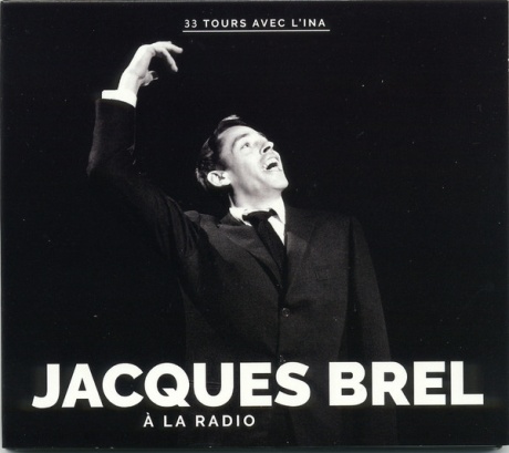 Jacques Brel A La Radio
