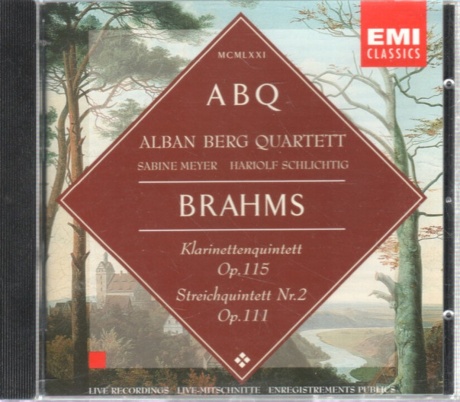 Brahms: Klarinettenquintett Op. 115,  Streichquintett Nr. 2 Op. 111
