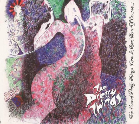 The Sweet Pretty Things (Are In Bed Now, Of Course)