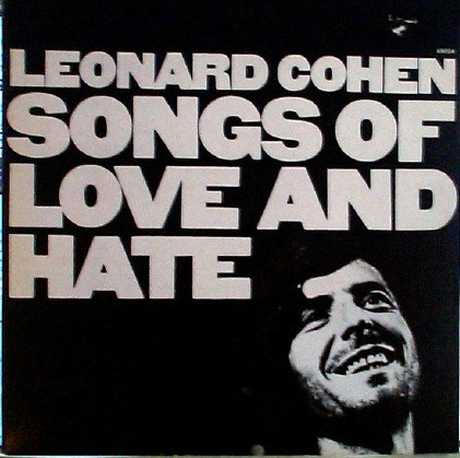 Songs Of Love And Hate