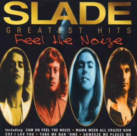Greatest Hits - Feel The Noize