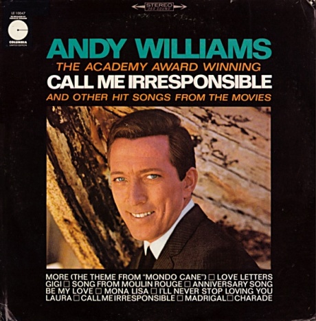 The Academy Award Winning Call Me Irresponsible And Other Hit Songs From The Movies