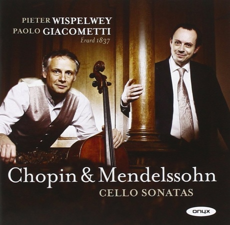 Chopin / Mendelssohn: Cello Sona