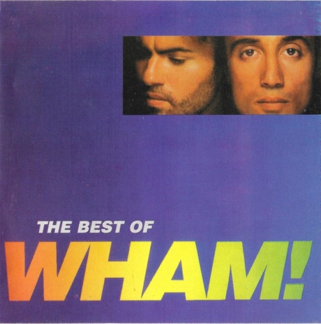 The Best Of Wham!