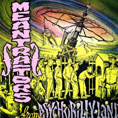 Музыкальный cd (компакт-диск) THE MEANTRAITORS: From Psychobilly Land обложка