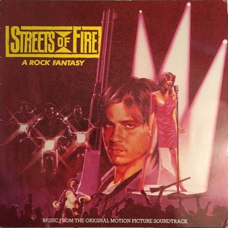 Streets Of Fire (Music From The Original Motion Picture Soundtrack)