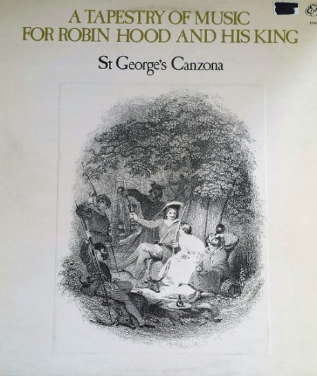 A Tapestry Of Music For Robin Hood And His King