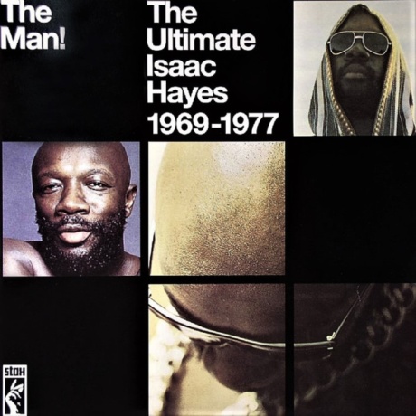 The Man!: The Ultimate Isaac Hayes