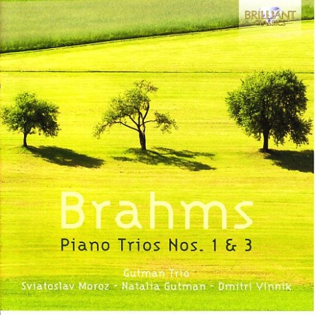 Brahms: Piano Trios Nos. 1 & 3