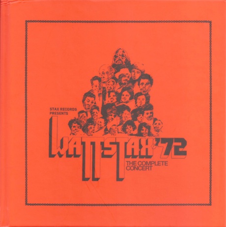 Wattstax ‘72 The Complete Concert