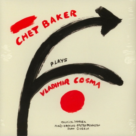 Виниловая пластинка Chet Baker Plays Vladimir Cosma  обложка
