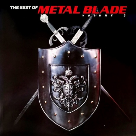 The Best Of Metal Blade Volume 3