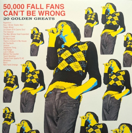 50,000 Fall Fans Can't Be Wrong (20 Golden Greats)