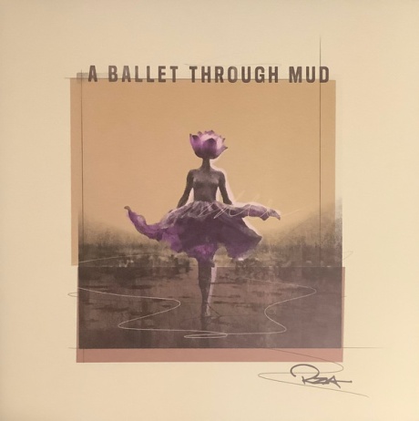 A Ballet Through Mud