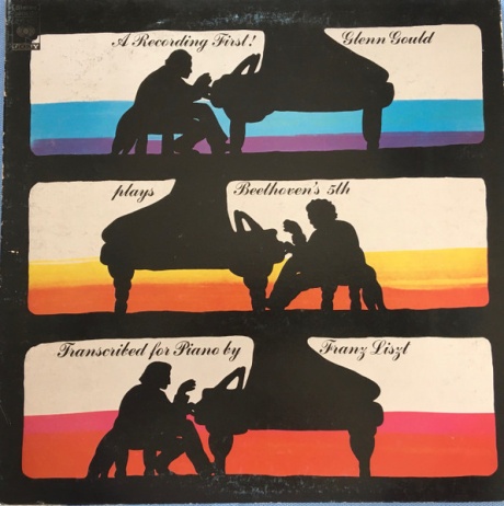 Glenn Gould Plays Beethoven'S 5Th Symphony In C Minor, Op. 67 Transcribed For Piano By Franz Liszt