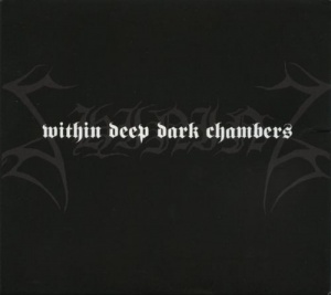 I / Within Deep Dark Chambers