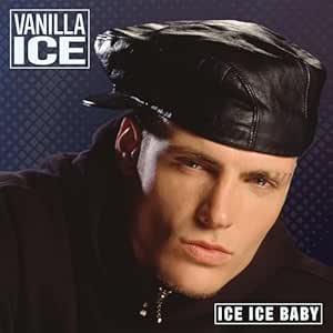 Ice Ice Baby