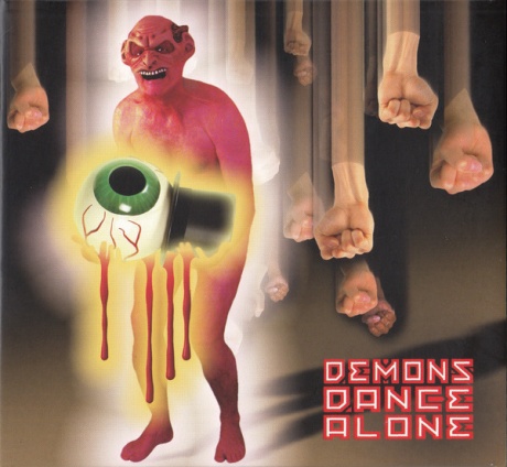 Demons Dance Alone