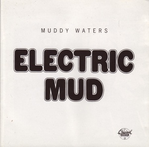 Музыкальный cd (компакт-диск) Electric Mud обложка