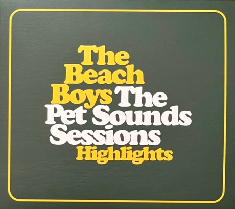 The Pet Sounds Sessions Highlights