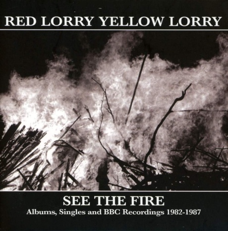 See The Fire (Albums, Singles And Bbc Recordings 1982-1987)