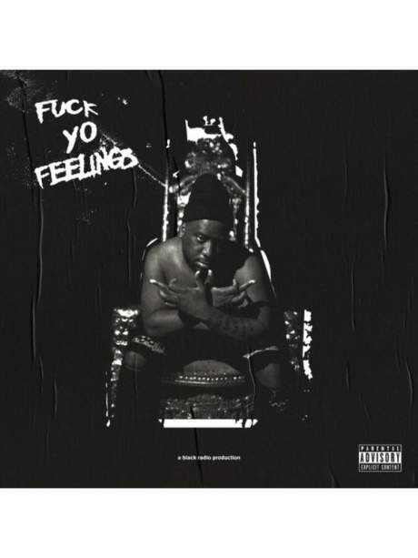 Музыкальный cd (компакт-диск) Fuck Yo Feelings обложка