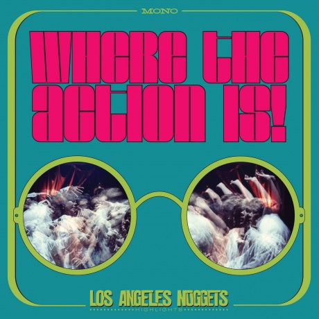 Виниловая пластинка Where The Action Is! Los Angeles Nuggets Highlights  обложка
