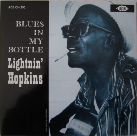 Blues In My Bottle