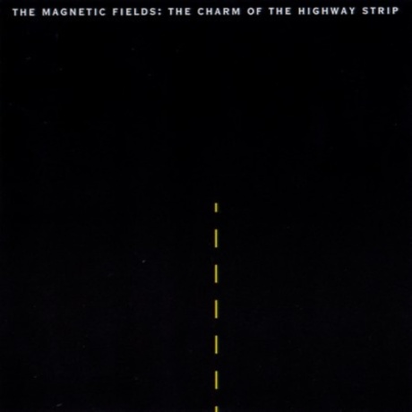 Виниловая пластинка The Charm Of The Highway Strip  обложка