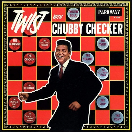 Виниловая пластинка Twist With Chubby Checker  обложка