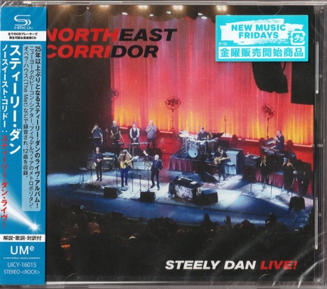 Northeast Corridor Steely Dan Live!